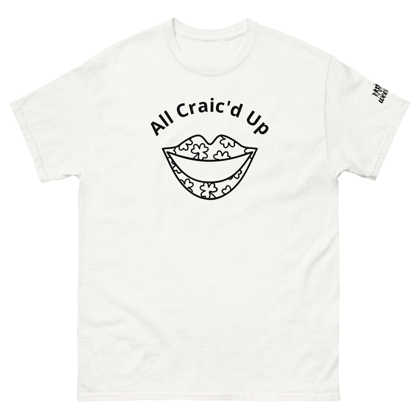 All Craic'd Up Unisex Classic Tee - 100% Cotton with Taped Neck and Double Seams - Structured Fit with Tubular Fabric - Perfect for St. Patrick's Day Celebrations and Irish-Themed Parties - wee b00gie store