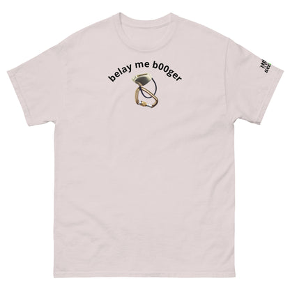 'belay me b00ger' t-shirt with rock climbing graphic.  Mountaineer unisex classic fit.