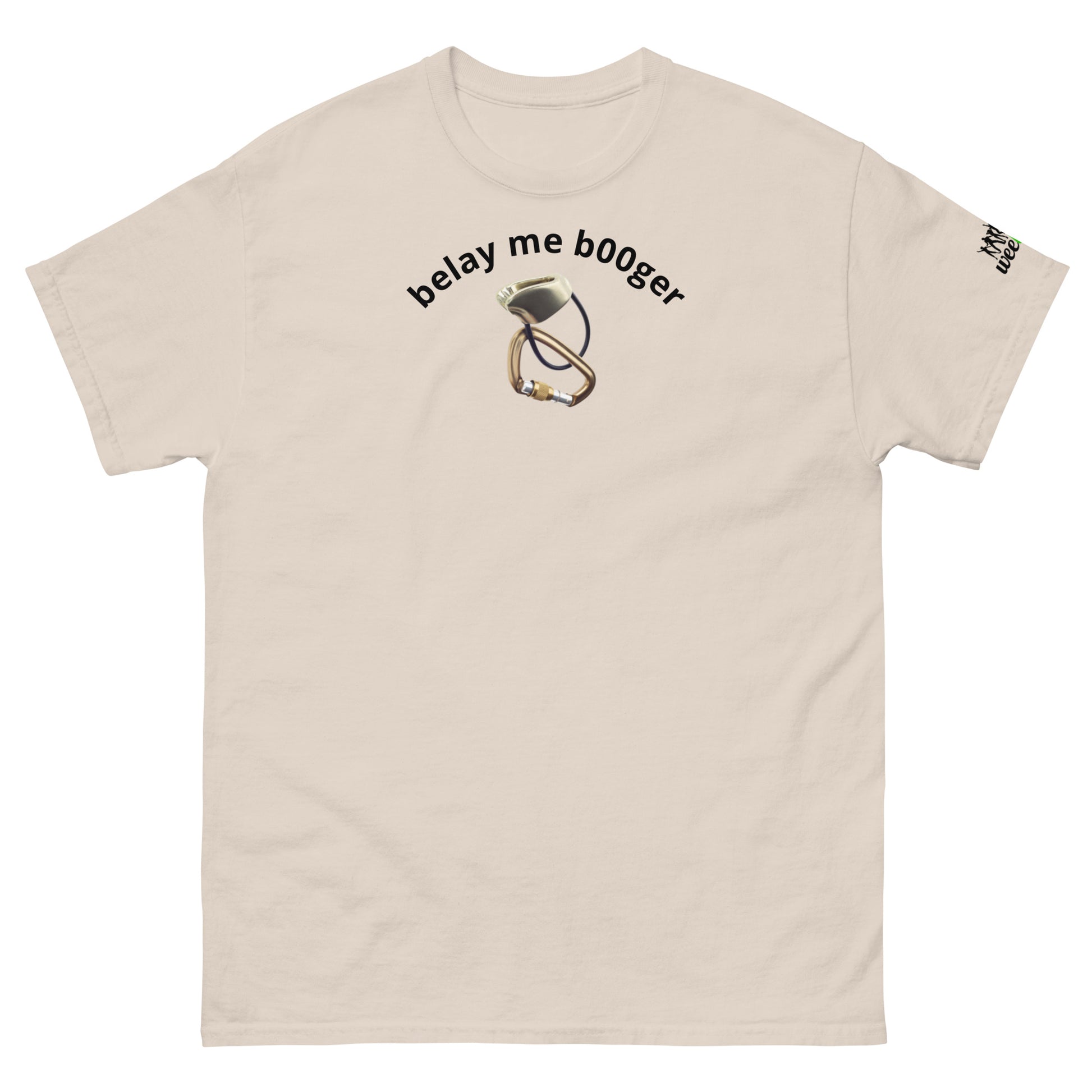 'belay me b00ger' t-shirt with rock climbing graphic.  Mountaineer unisex classic fit.