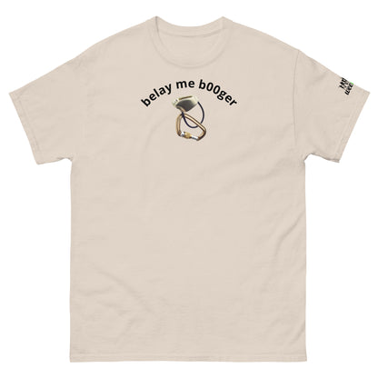 'belay me b00ger' t-shirt with rock climbing graphic.  Mountaineer unisex classic fit.
