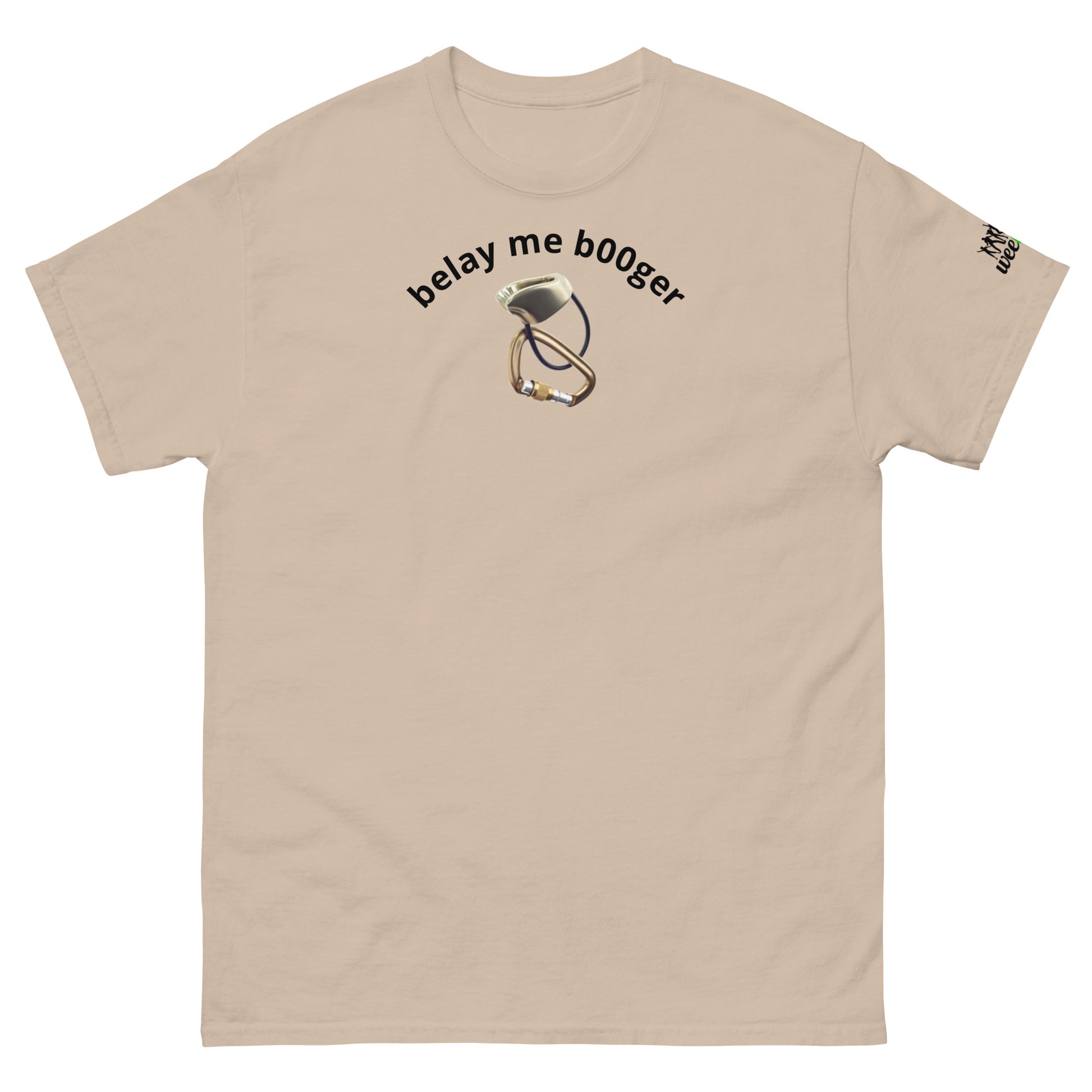 'belay me b00ger' t-shirt with rock climbing graphic.  Mountaineer unisex classic fit.