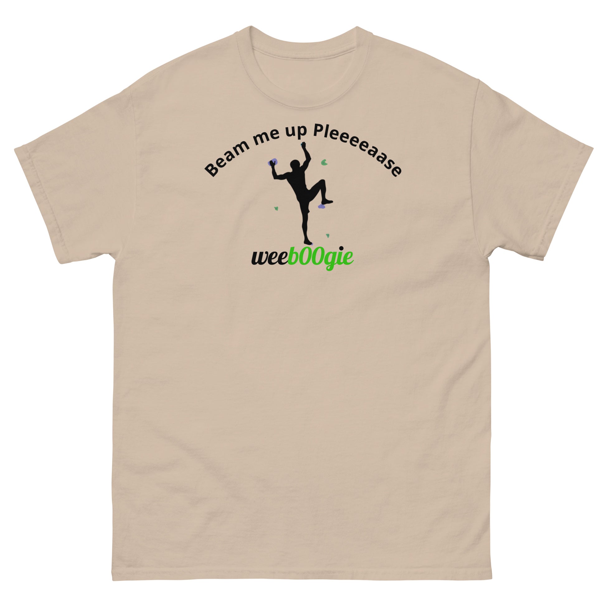 Beam me up Pleeeaase Rock Climbers wee b00gie Unisex Classic Tee